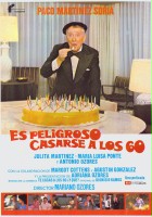 plakat filmu Es peligroso casarse a los 60