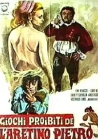 Plakat filmu I Giochi proibiti dell'Aretino Pietro