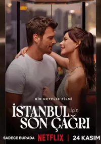 Plakat filmu Ostatnie wezwanie do Stambułu