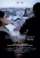 plakat filmu GhettoLoveGrief