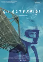 plakat filmuGli Asteroidi