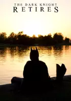 plakat serialu The Dark Knight Retires