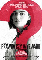 plakat filmu Prawda czy wyzwanie