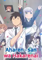 plakat serialu Aharen-san wa Hakarenai