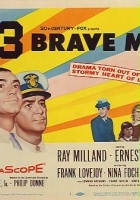 plakat filmu Three Brave Men