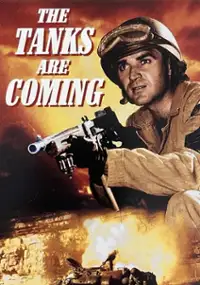 Plakat filmu The Tanks Are Coming
