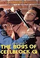 Kevin M. Glover / The Boys of Cellblock Q