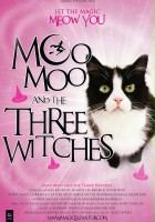 plakat filmu Moo Moo and the Three Witches