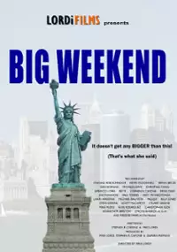 Plakat filmu Big Weekend
