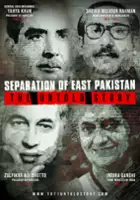 plakat filmu Separation of East Pakistan - The Untold Story