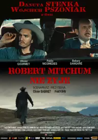 Plakat filmu Robert Mitchum nie żyje