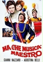 plakat filmu Ma che musica maestro