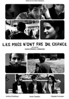 plakat filmu Les mecs n'ont pas de chance