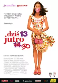 Plakat filmu Dziś 13, jutro 30