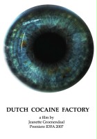 plakat filmu Holenderska Fabryka Kokainy