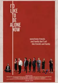 Plakat filmu I'd Like to Be Alone Now
