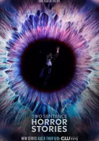 Plakat serialu Two Sentence Horror Stories