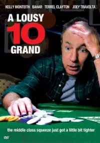 Plakat filmu A Lousy Ten Grand
