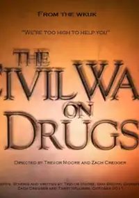 Plakat filmu The Civil War on Drugs