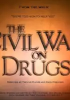 plakat filmu The Civil War on Drugs