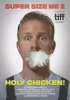 plakat filmu Super Size Me 2: Holy Chicken!
