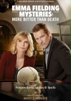 plakat filmu Emma Fielding Mysteries: More Bitter Than Death
