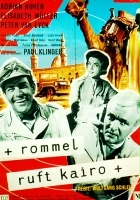 plakat filmu Rommel ruft Kairo