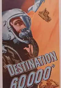 Plakat filmu Destination 60,000