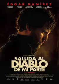 Plakat filmu Saluda al diablo de mi parte