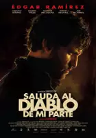 plakat filmu Saluda al diablo de mi parte