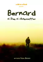 plakat filmu Bernard, ni dieu ni chaussettes