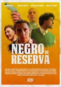 Plakat filmu Negro de reserva