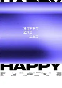 Plakat filmu Happy End Day