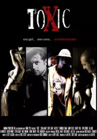 Plakat filmu Toxic