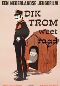 Plakat filmu Dik Trom weet raad