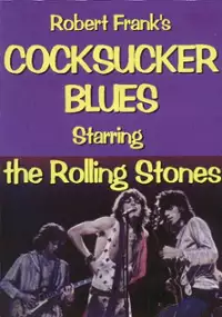 Plakat filmu Cocksucker Blues