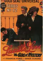 William White / Lucille Love: The Girl of Mystery