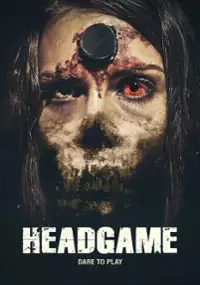 Plakat filmu Headgame