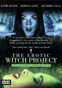 Plakat filmu The Erotic Witch Project
