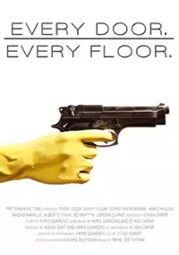 Plakat filmu Every Door. Every Floor.
