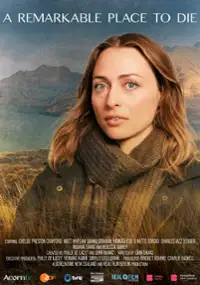 Plakat serialu A Remarkable Place to Die