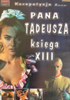 Agnieszka Bisikirska / Korepetycje z... Pana Tadeusza księga XIII