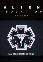 plakat filmu Obcy: Izolacja - Trauma