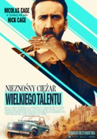 plakat filmu Nieznośny ciężar wielkiego talentu