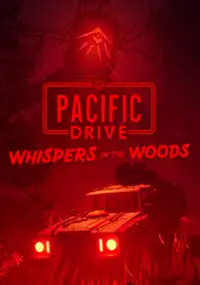 Plakat gry Pacific Drive: Whispers in the Woods