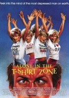 plakat filmu Alone in the T-Shirt Zone