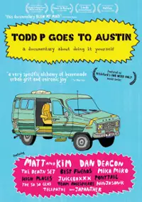 Plakat filmu Todd P Goes to Austin