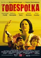 plakat filmu Todespolka
