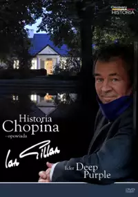 Plakat filmu Historia Chopina - opowiada Ian Gillan