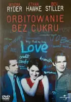 plakat filmu Orbitowanie bez cukru